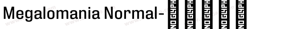 Megalomania Normal字体转换